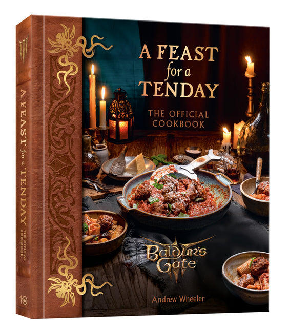 A Feast for a Tenday (Baldur's Gate 3): The Official Cookbook by Wheeler, Andrew