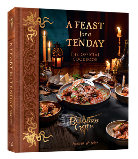 A Feast for a Tenday (Baldur's Gate 3): The Official Cookbook by Wheeler, Andrew
