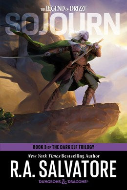 Sojourn: Dungeons & Dragons (Dark Elf 3; Legend of Drizzt) [Salvatore, R.A.]