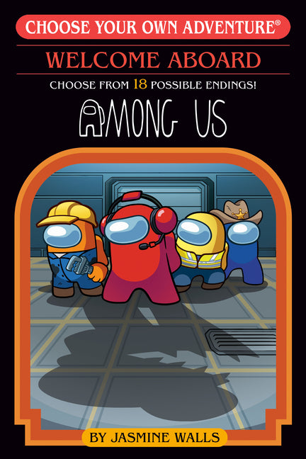 Among Us Choose Your Own Adventure by Walls, Jasmine