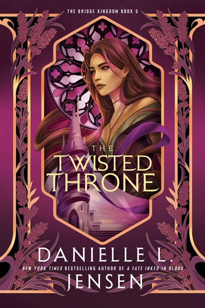 The Twisted Throne (The Bridge Kingdom 5) [Jensen, Danielle L.]