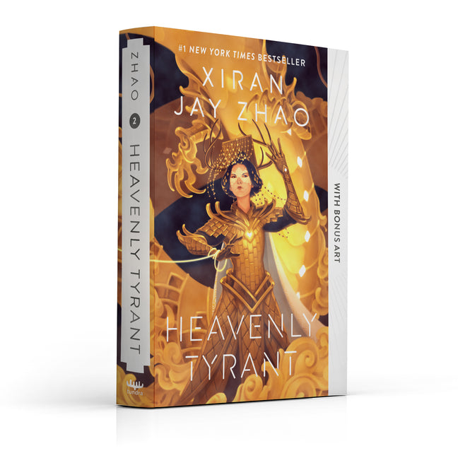 Heavenly Tyrant - Special Edition with Bonus Art (Iron Widow, Book 2) by Zhao, Xiran Jay