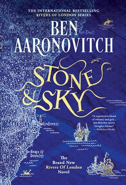 Stone and Sky [Aaronovitch, Ben]