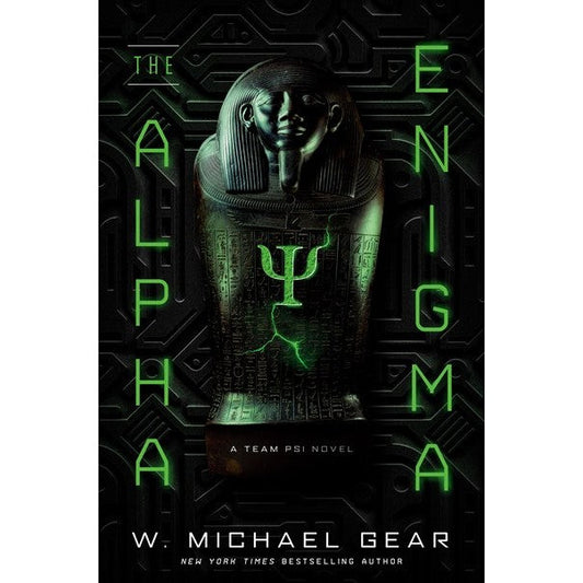 The Alpha Enigma (Team Psi, 1) [Gear, W. Michael]