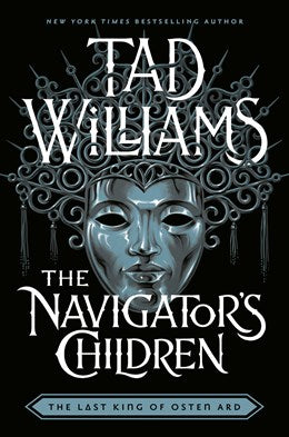 The Navigator's Children [Williams, Tad]
