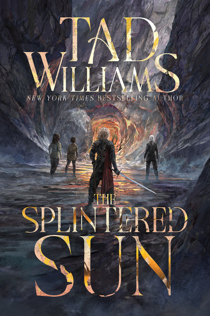 The Splintered Sun by Williams, Tad