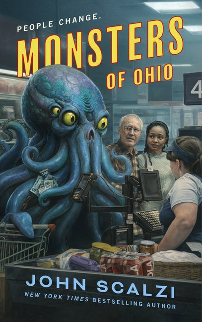 Monsters of Ohio by Scalzi, John