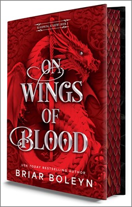 On Wings of Blood (Bloodwing Academy 1) [Boleyn, Briar]