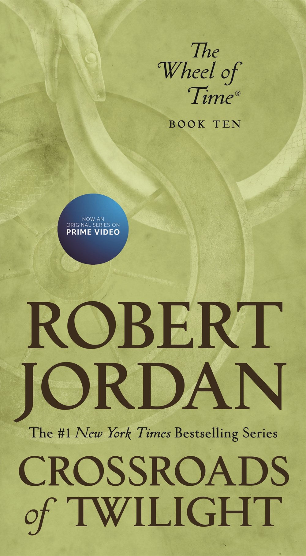 Crossroad's of Twilight (Wheel of Time, 10) [Jordan, Robert]
