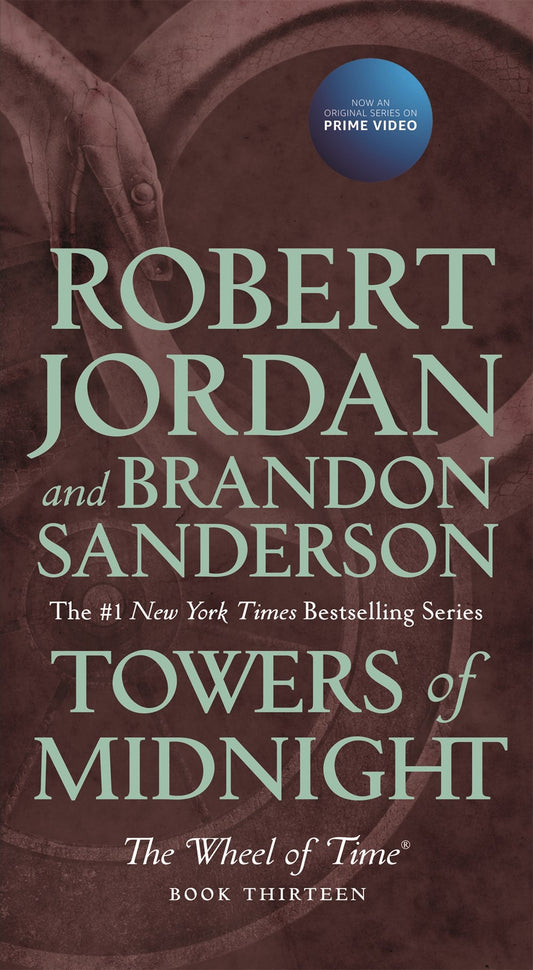 Towers of Midnight (Wheel of Time, 13) [Jordan, Robert; Sanderson, Brandon]
