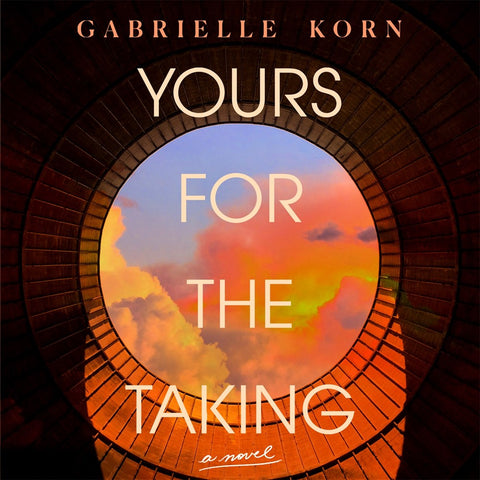 Book Moot: Yours for the Taking by Gabrielle Korn