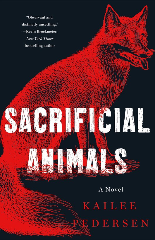 SALE: Sacrificial Animals [Pedersen, Kailee]