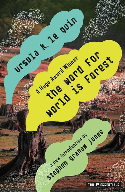 The Word for World Is Forest by Guin, Ursula K. Le