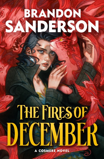 The Fires of December by Sanderson, Brandon