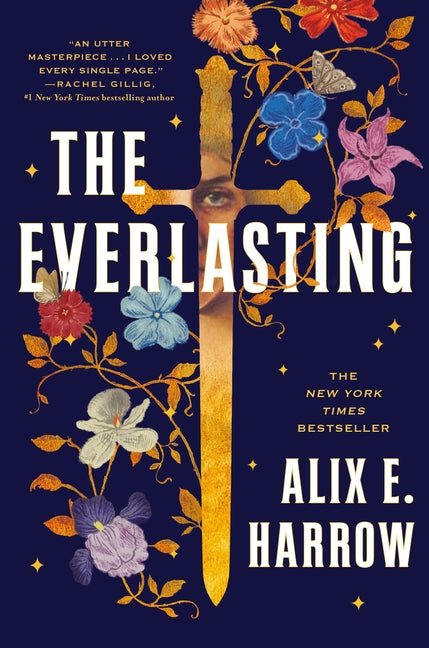 The Everlasting by Harrow, Alix E.