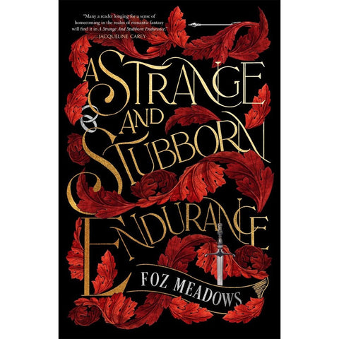 A Strange and Stubborn Endurance (Tithenai, 1) [Meadows, Foz]