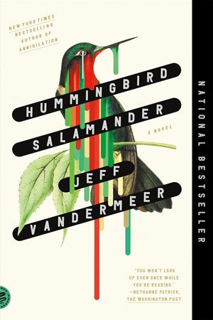Hummingbird Salamander [VanderMeer, Jeff]