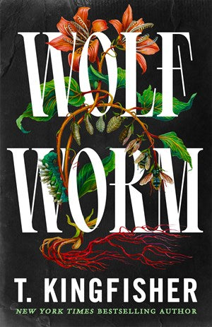 Wolf Worm [Kingfisher, T.]