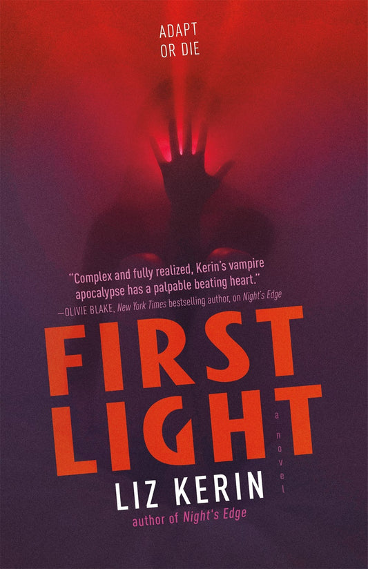 SALE: First Light (Night's Edge 2) [Kerin, Liz]