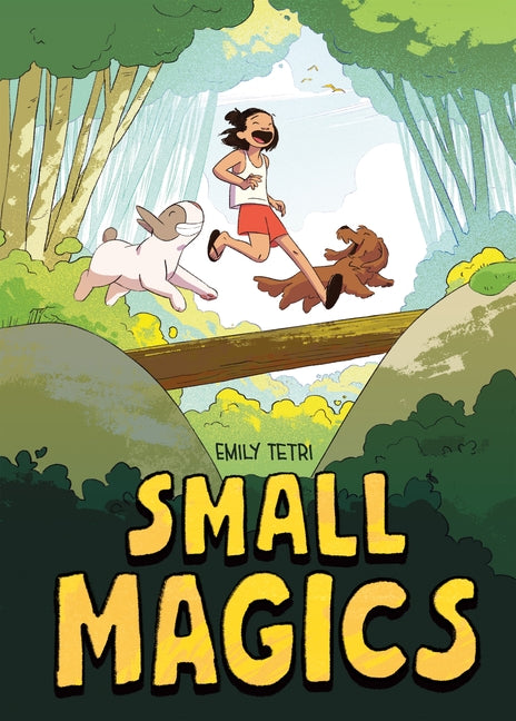 Small Magics: A Graphic Novel by Tetri, Emily