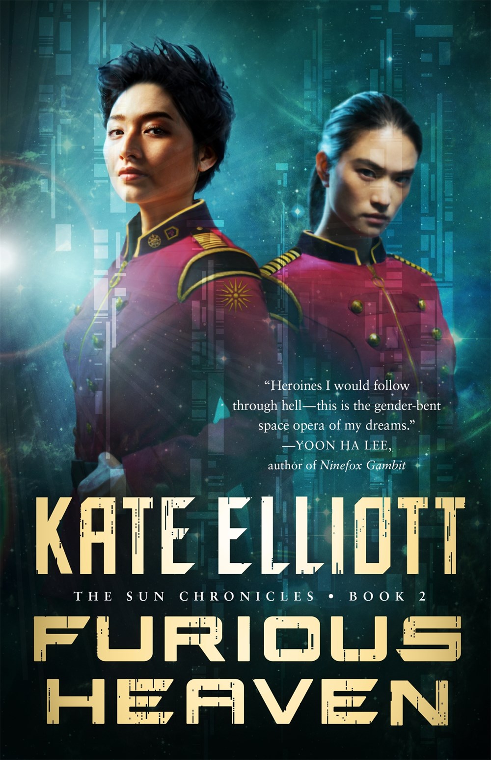 Furious Heaven (The Sun Chronicles, 2) [Elliott, Kate]