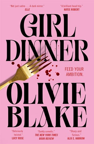Girl Dinner [Blake, Olivie]