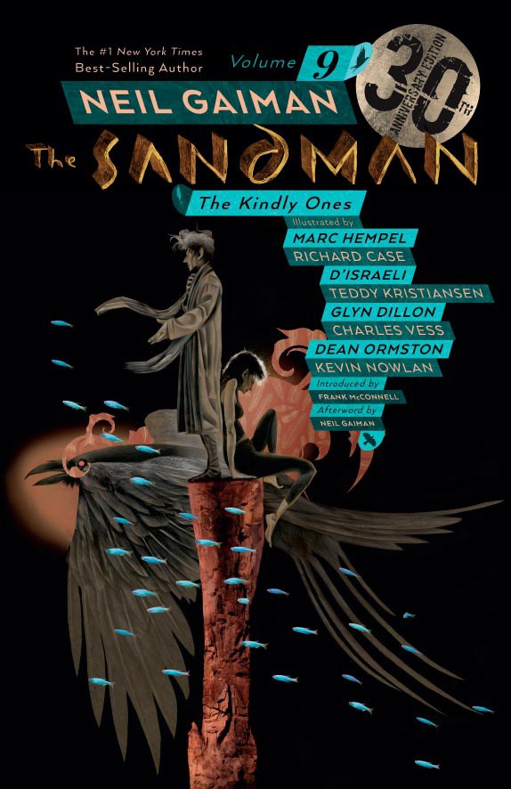 The Sandman Vol. 9: The Kindly Ones 30th Anniversary Edition [Gaiman, Neil, Hempel (Illust.)]
