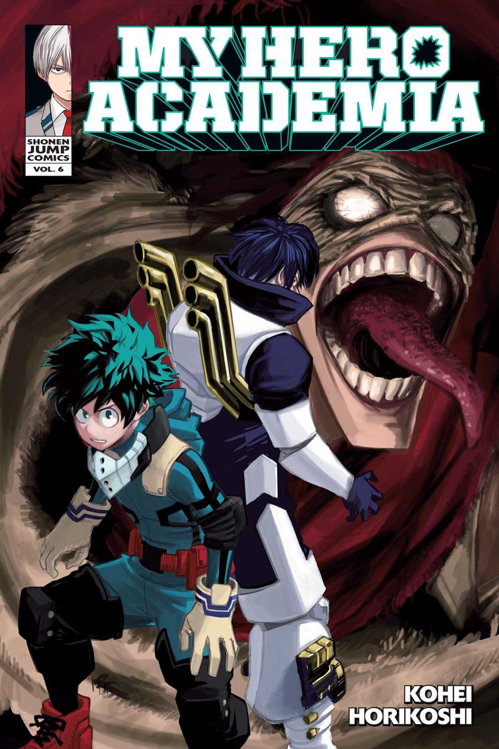 My Hero Academia, Vol. 6 (My Hero Academia, 6) [Horikoshi, Kohei]