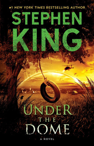 Under The Dome [King, Stephen]
