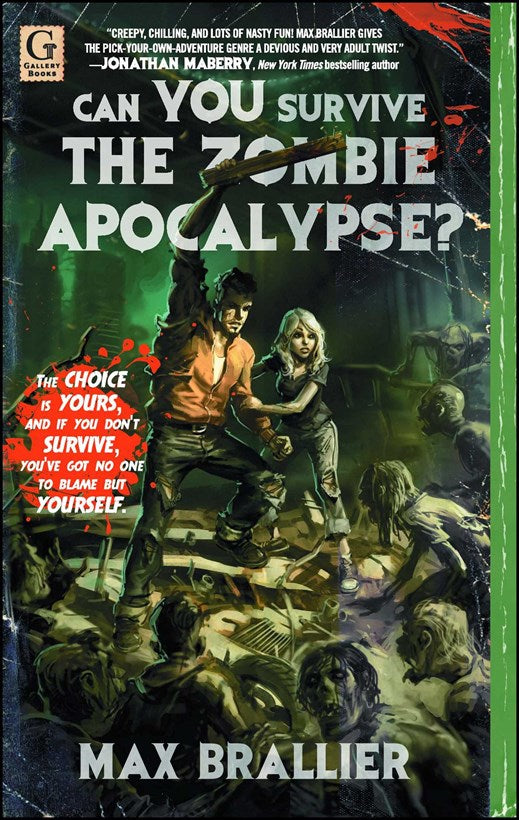Can You Survive the Zombie Apocalypse? [Brallier, Max]