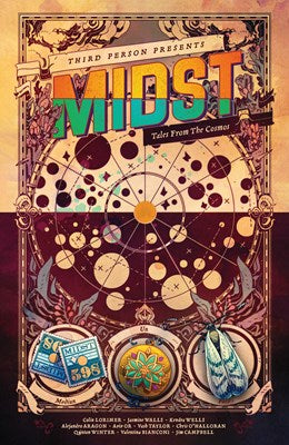 Midst: Tales from the Cosmos [Lorimer, Colin; Walls, Jasmine; Wells, Kendra]