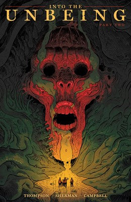 Into the Unbeing Volume 2 (Into the Unbeing) [Thompson, Zac]