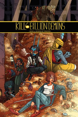 Kill 6 Billion Demons: Book 3 [Parkinson-Morgan, Tom]
