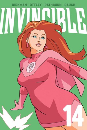 Invincible Volume 14 (New Edition) (Invincible) [Kirkman, Robert]