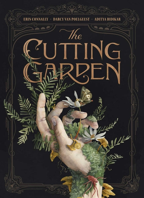 The Cutting Garden: A Graphic Novel by Van Poelgeest, Darcy