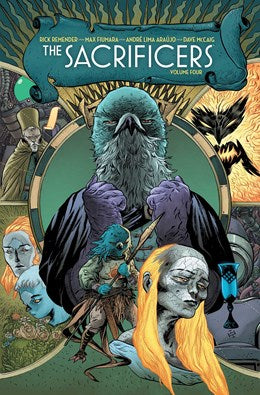 The Sacrificers Volume 4 (Sacrificers) [Remender, Rick]