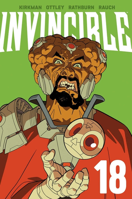 Invincible Volume 18 (New Edition) by Kirkman, Robert