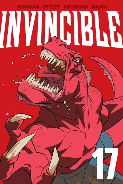 Invincible Volume 17 (New Edition) by Kirkman, Robert