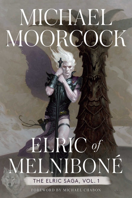 Elric of Melniboné: The Elric Saga Vol. 1 by Moorcock, Michael
