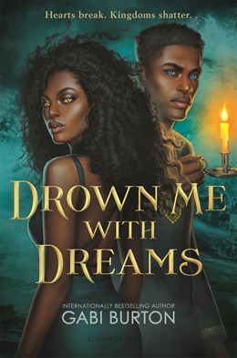Drown me With Dreams [Burton, Gabi]