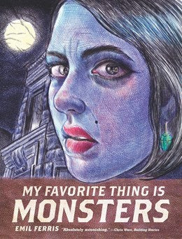 My Favorite Thing is Monsters [Ferris, Emil]