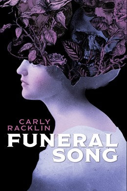 Funeral Song [Racklin, Carly]
