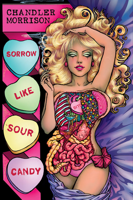 Sorrow Like Sour Candy: Stories by Chandler Morrison by Morrison, Chandler