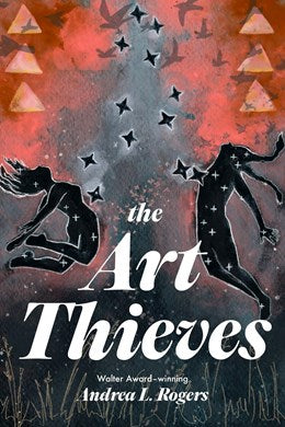 The Art Thieves [Rogers, Andrea L.]