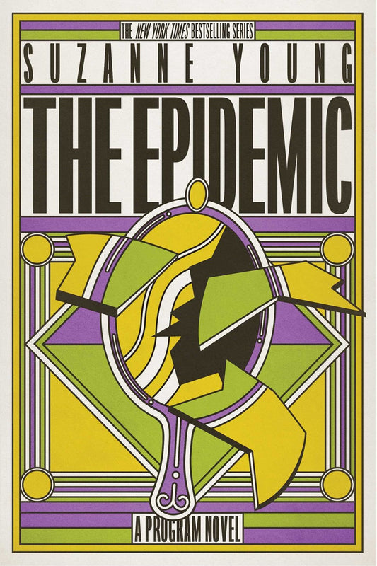 The Epidemic (Program, 4) [Young, Suzanne]