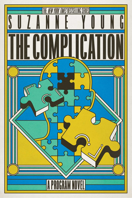 The Complication (Program, 6) [Young, Suzanne]