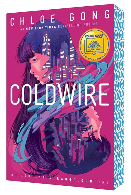 Coldwire by Gong, Chloe