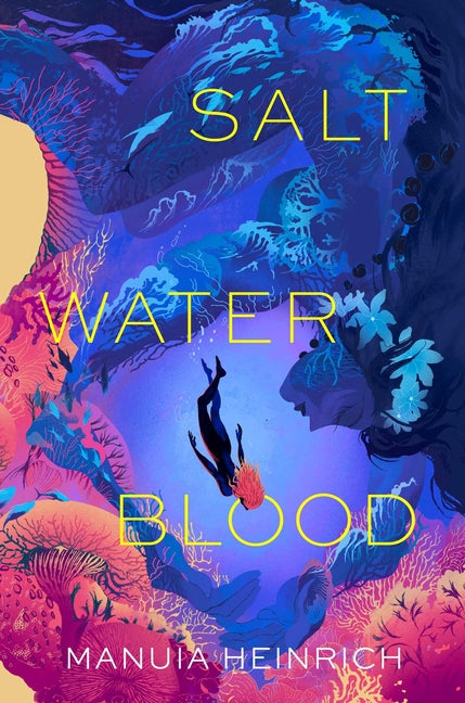 Salt Water Blood by Heinrich, Manuia