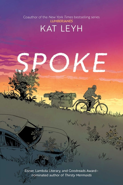 Spoke by Leyh, Kat