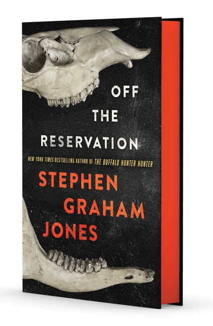 Off the Reservation by Jones, Stephen Graham